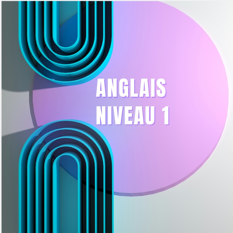 ANGLAIS Niv 1